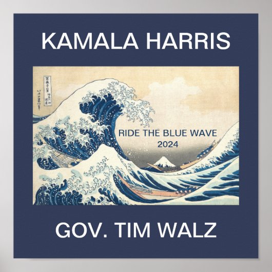 KAMALA HARRIS RIDE THE BLAUE WAVE 2024 POSTER (Vorne)