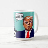 Kamala Harris sagt, sperre Trump auf Kaffeetasse (VorderseiteRechts)