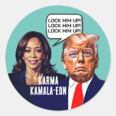 Kamala Harris sagt, sperre Trump auf Runder Aufkleber (Vorderseite)