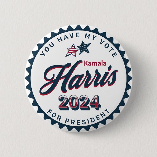 Kamala Harris | Sie haben meine Stimme Button (Vorderseite)