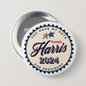 Kamala Harris | Sie haben meine Stimme Button (Vorne & Hinten)