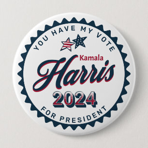 Kamala Harris   Sie haben meine Stimme groß Button