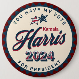 Kamala Harris | Sie haben meine Stimme im Jumbo-Fo Button