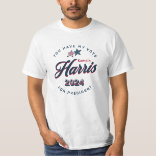 Kamala Harris   Sie haben meine Stimme T-Shirt
