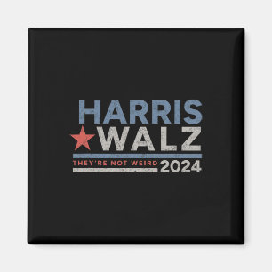 Kamala Harris Tim W Not Weird Magnet