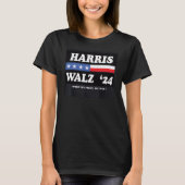 Kamala Harris / Tim Walz '24 T - Shirt (Vorderseite)