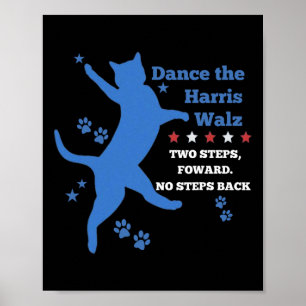 Kamala Harris Wheimer 2024 Waltz Dance 2 Schritte Poster