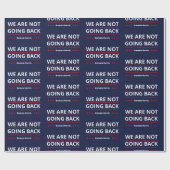Kamala Harris - Wir gehen nicht zurück II Geschenkpapier (Flach)
