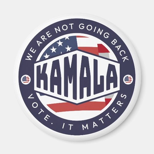 Kamala Harris: Wir gehen NICHT zurück Magnet (Vorne)