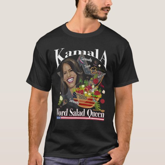 Kamala Harris Word Salad Queen Funny T Shirt (Vorderseite)