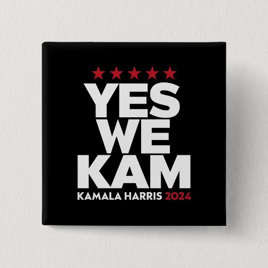Kamala Harris Yes We Kam für US-Präsident 2024 Button (Vorderseite)