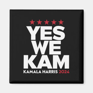 Kamala Harris Yes We Kam für US-Präsident 2024 Magnet