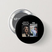 Kamala Ich Will Mit Dem Geschäftsführer Trump McDo Button (Vorne & Hinten)