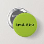 kamala IS brat Button (Vorne & Hinten)