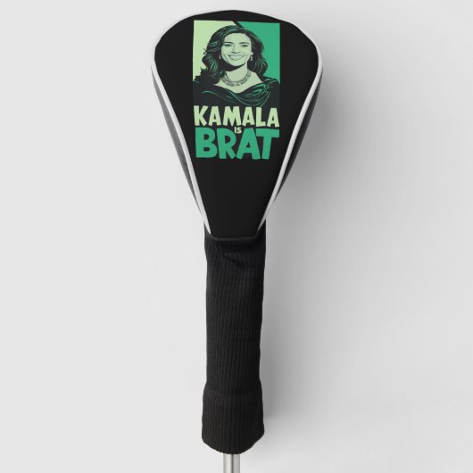 Kamala ist Brat Funny Sarcastic Golf Headcover (Vorderseite)