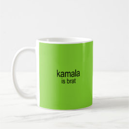 Kamala ist Brat Kaffeetasse