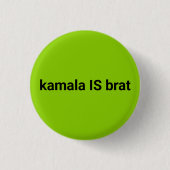 Kamala ist braunschwarz und kalk grün cool button (Vorderseite)