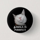 Kamala ist Purrfect Button (Vorderseite)