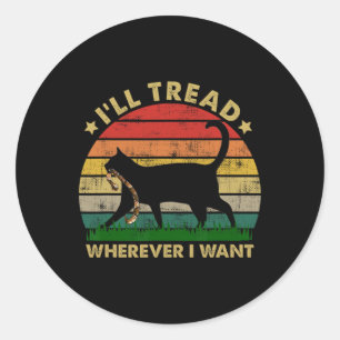 Kamala Lady Cat 2024 I'll Tread, wo immer ich Woll Runder Aufkleber