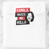 Kamala Makes Me Holla - Quadratischer Aufkleber (Tasche)