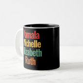 Kamala Michelle Elizabeth Ruth Feminist Politisch Zweifarbige Tasse (Vorderseite Links)