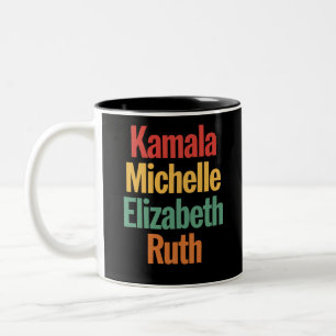 Kamala Michelle Elizabeth Ruth Feminist Politisch Zweifarbige Tasse