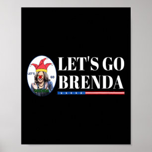 Kamala Shirt Lass&#';s Go Brenda Laughin Harris Poster