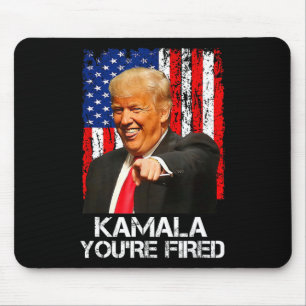 Kamala, Sie sind gefeuert, lustiger Präsident Trum Mousepad