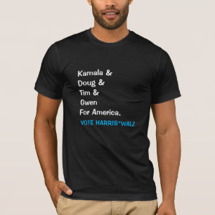 Kamala und Doug und Tim und Gwen für Amerika T-Shirt