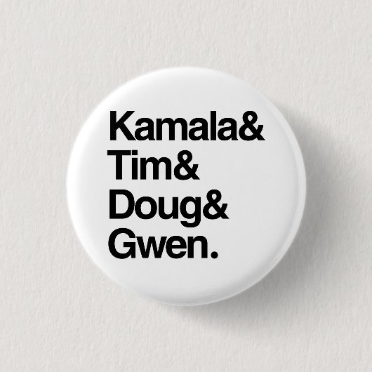Kamala und Tim und Doug und Gwen Button (Vorderseite)