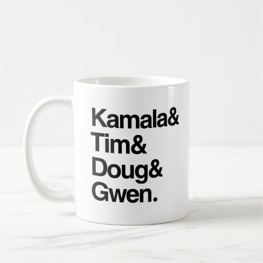 Kamala und Tim und Doug und Gwen Kaffeetasse (Links)