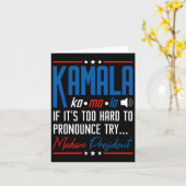 Kamala, wenn das zu schwer ist, um sich zu drücken karte (Gelbe Blume)