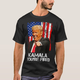 Kamala You are Fired Funny Präsident Trump Laughin T-Shirt