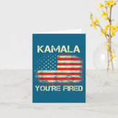 Kamala You're Fired Funny Anti Kamala Harris Elect Karte (Gelbe Blume)