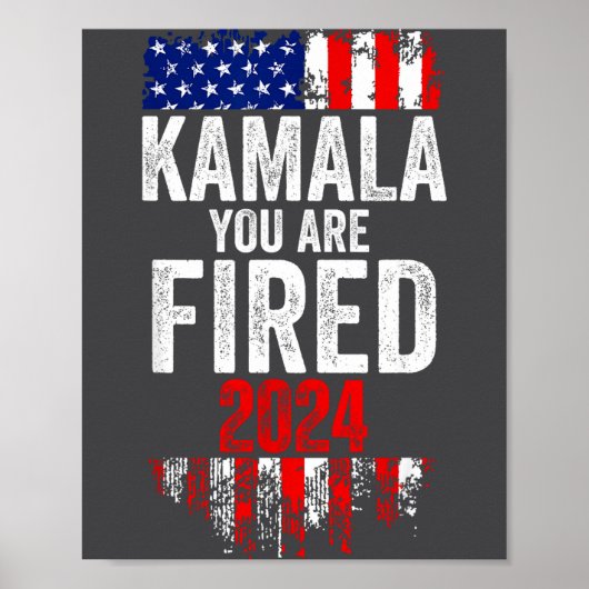 Kamala You're Fired Funny Anti Kamala Harris Elect Poster (Vorne)