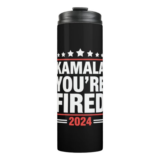 Kamala You're Fired Kamala Harris 2024 Thermosbecher (Vorderseite)