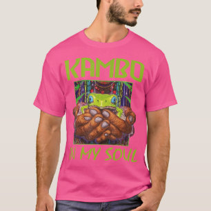 Kambo in meinem Soul Kambo Zeremonie Sapo Frog T-Shirt