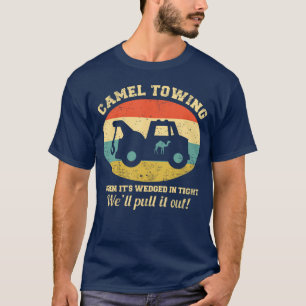 Kamel Abschlepp Retro Erwachsenen Humor Spruch Lus T-Shirt