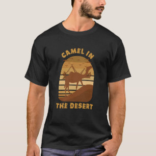 Kamel in heißen Dessert-Wüste-Tierkameln T-Shirt