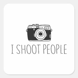 Kamera I Shoot People Shirt Kamera Liebhaber Spaß Quadratischer Aufkleber