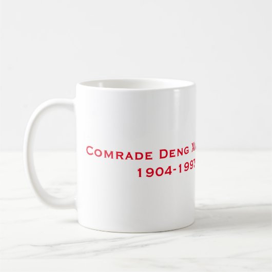 Kamerad Deng Xiaoping - chinesischer Führer Kaffeetasse (Links)