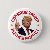 Kamerad Trump: Putins Puppe, sowjetische Illustrat Button (Vorderseite)