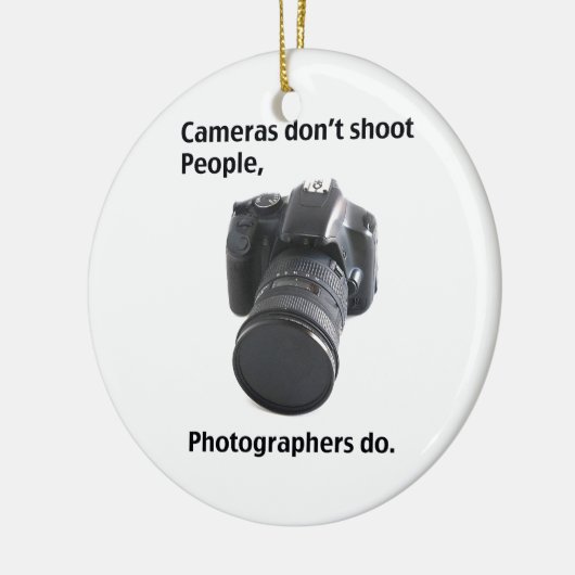 Kameras schießen Menschen nicht Keramik Ornament (Links)