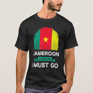 Kamerun fordert, dass ich die kamerunische Flagge T-Shirt