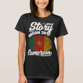 Kamerunische Flagge meine Geschichte begann in Kam T-Shirt (Vorderseite)