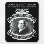 Kampagne Mousepad John Quincy Adamss 1824 (Vorne)