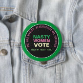 Kampagnenschaltfläche "eklige FRAUEN" (Pink Green) Button (Beispiel)