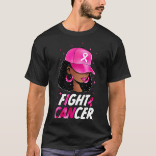 Kampf Brustkrebs Bewusstsein Schwarze Frauen Krieg T-Shirt