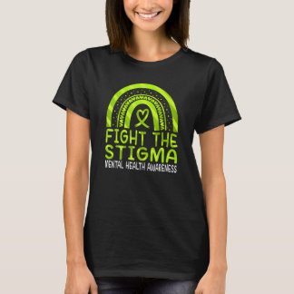 Kampf dem Stigma Psychische Gesundheit Bewusstsein T-Shirt