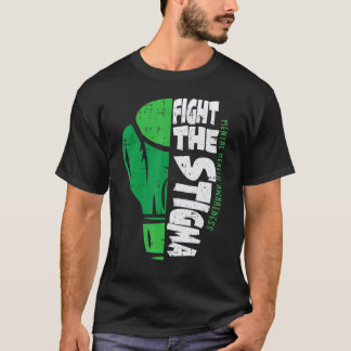 Kampf Dem Stigma Psychische Gesundheit Bewusstsein T-Shirt